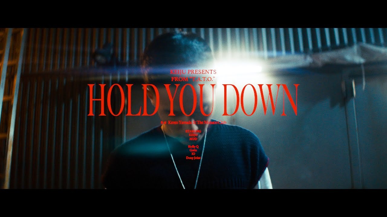 KEIJU – Hold You Down feat. MUD (Official Video) / Album 