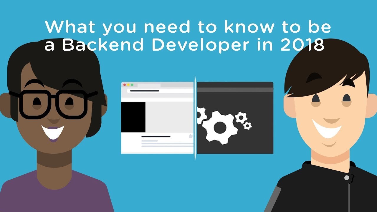 What You Need to Know to be a Backend Developer