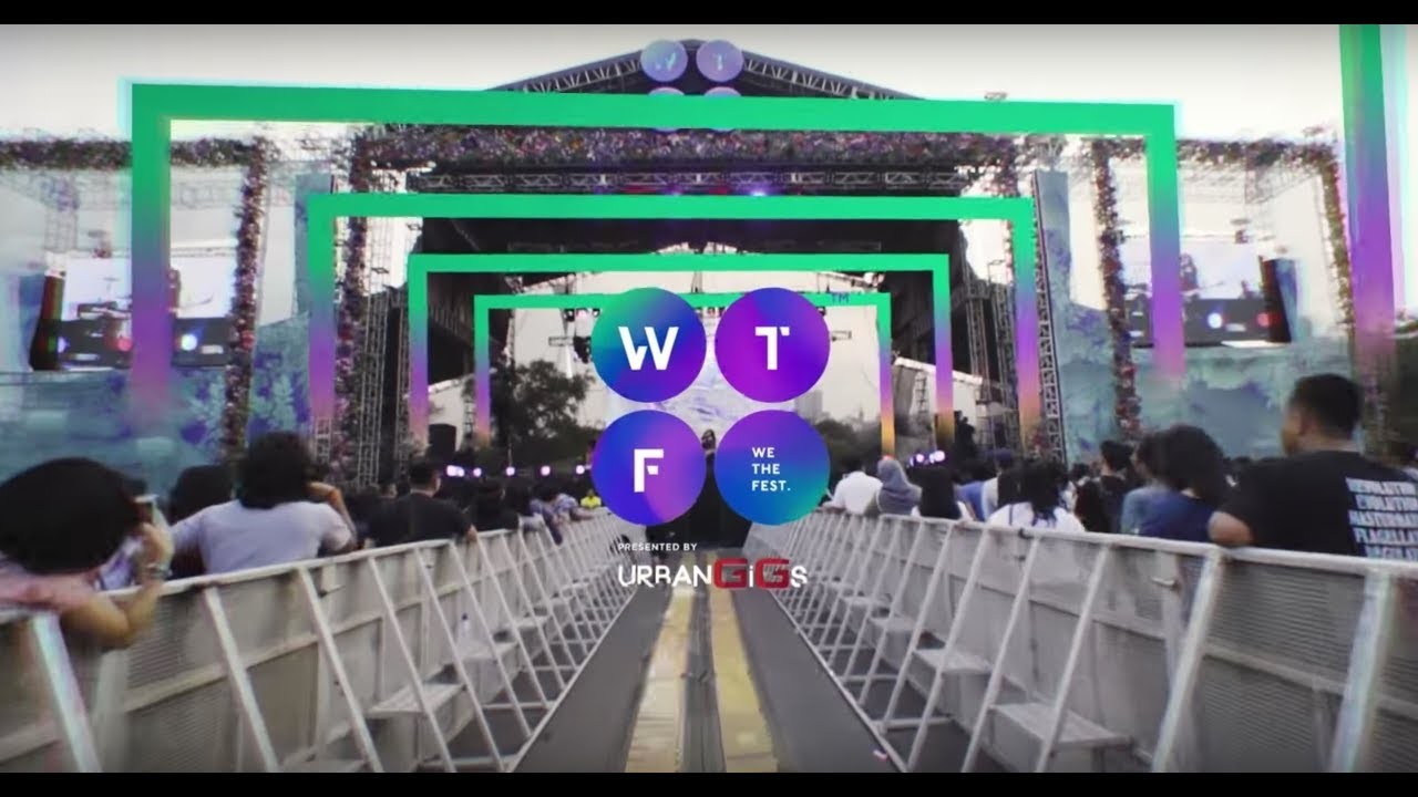 WE THE FEST 2017 - #WTF17 Official After Movie