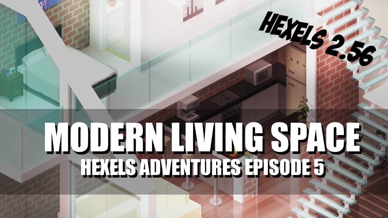 Modern living Space - Hexels Adventures 5