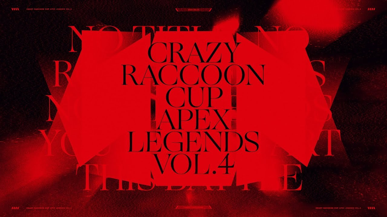 Crazy Raccoon Cup Apex Legends Vol.4 - Main Title