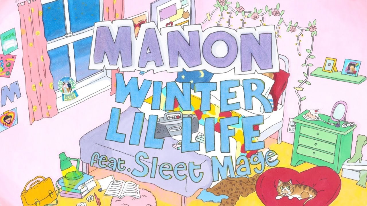 MANON - WINTER LIL LIFE feat. Sleet Mage
