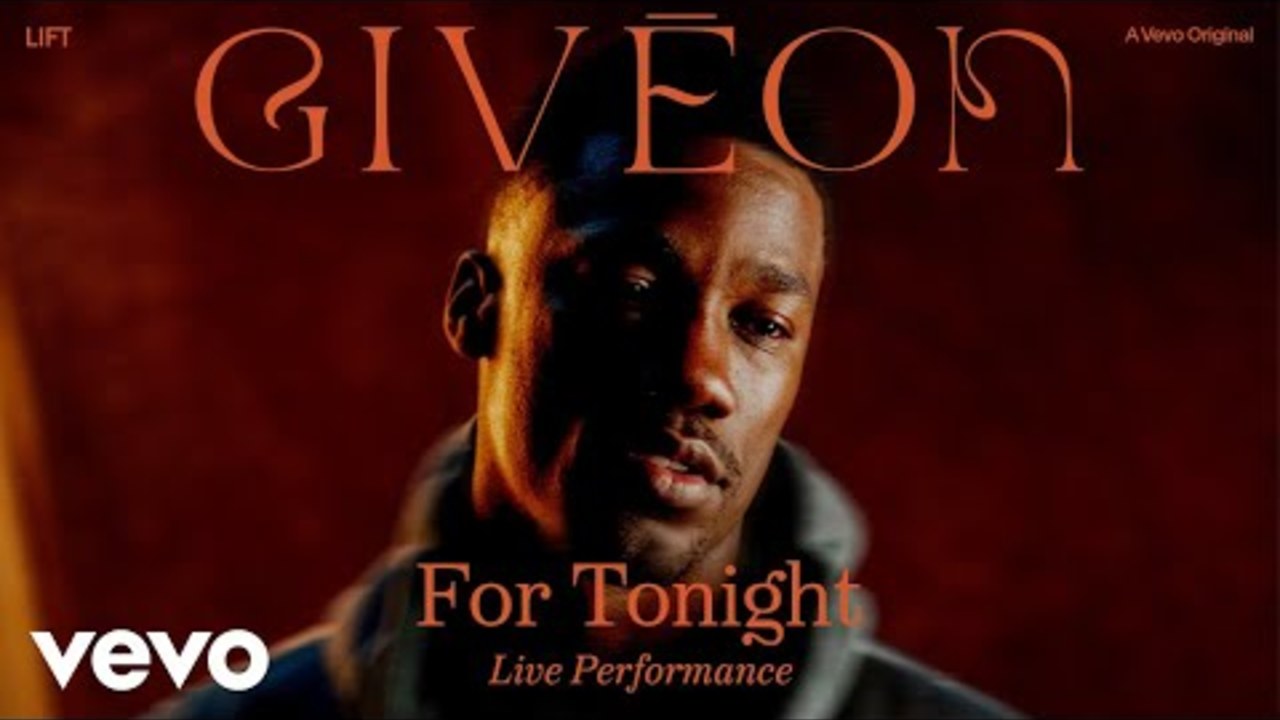 Givēon - For Tonight (Live Performance) | Vevo LIFT
