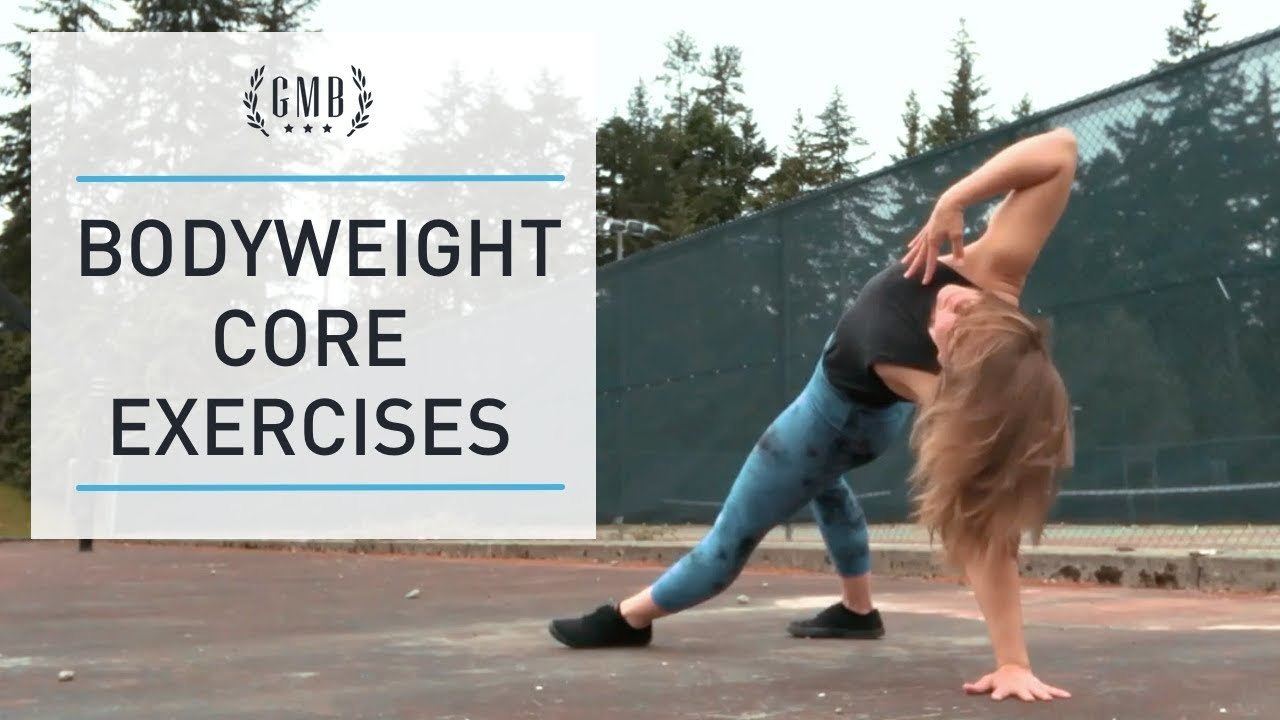 Bodyweight Core Exercises (No Crunches In Sight)