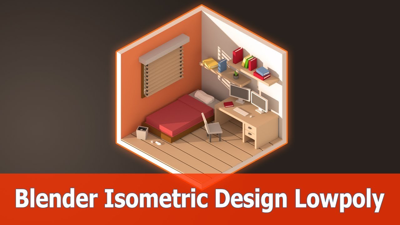 Blender Isometric Design : Room Low Poly