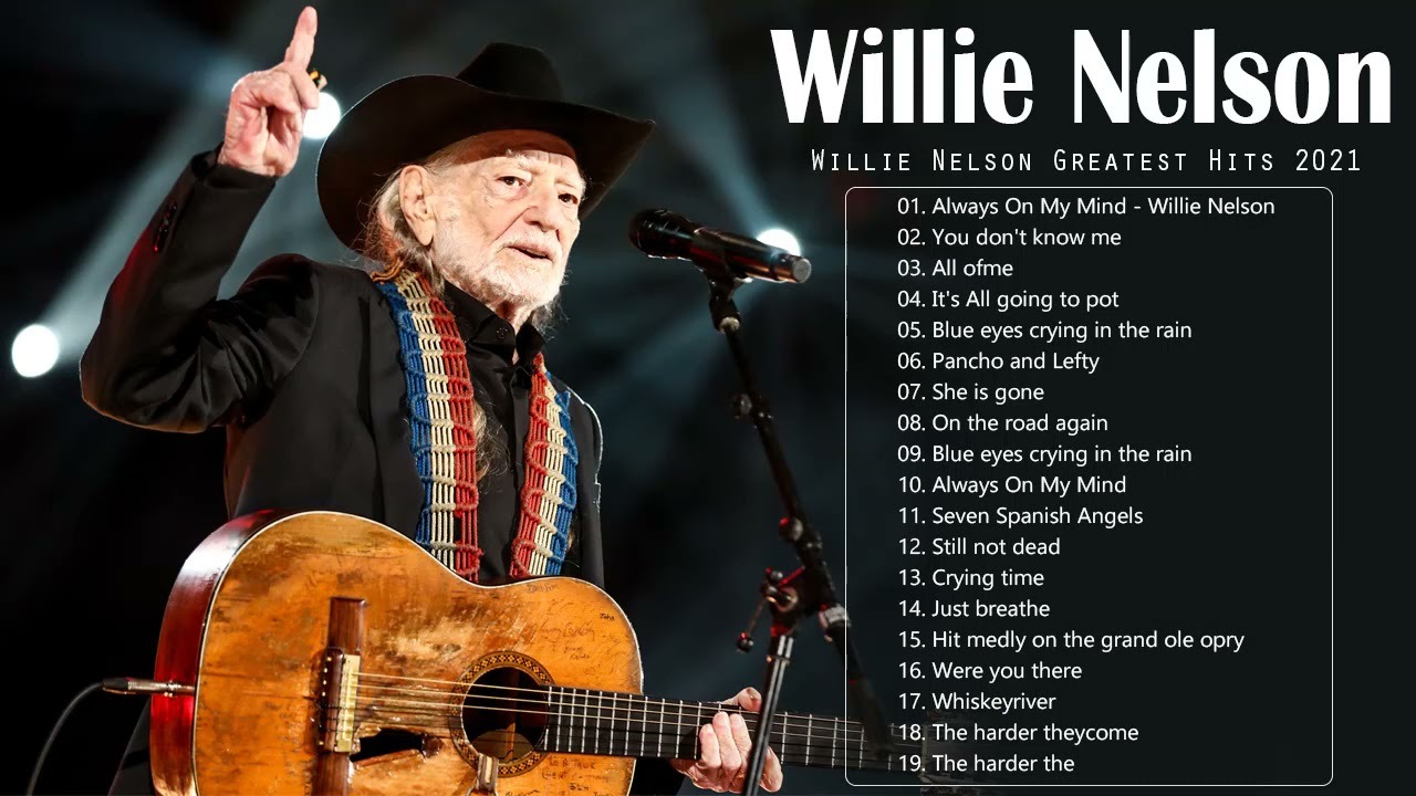 Willie Nelson | ウィリーネルソンメドレー | ウィリーネルソンランキング | Willie Nelson Greatest Hits