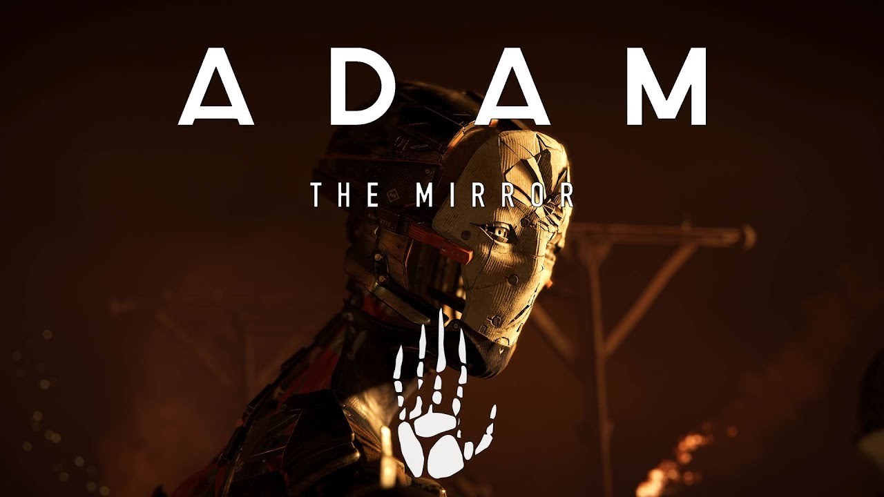 ADAM: The Mirror