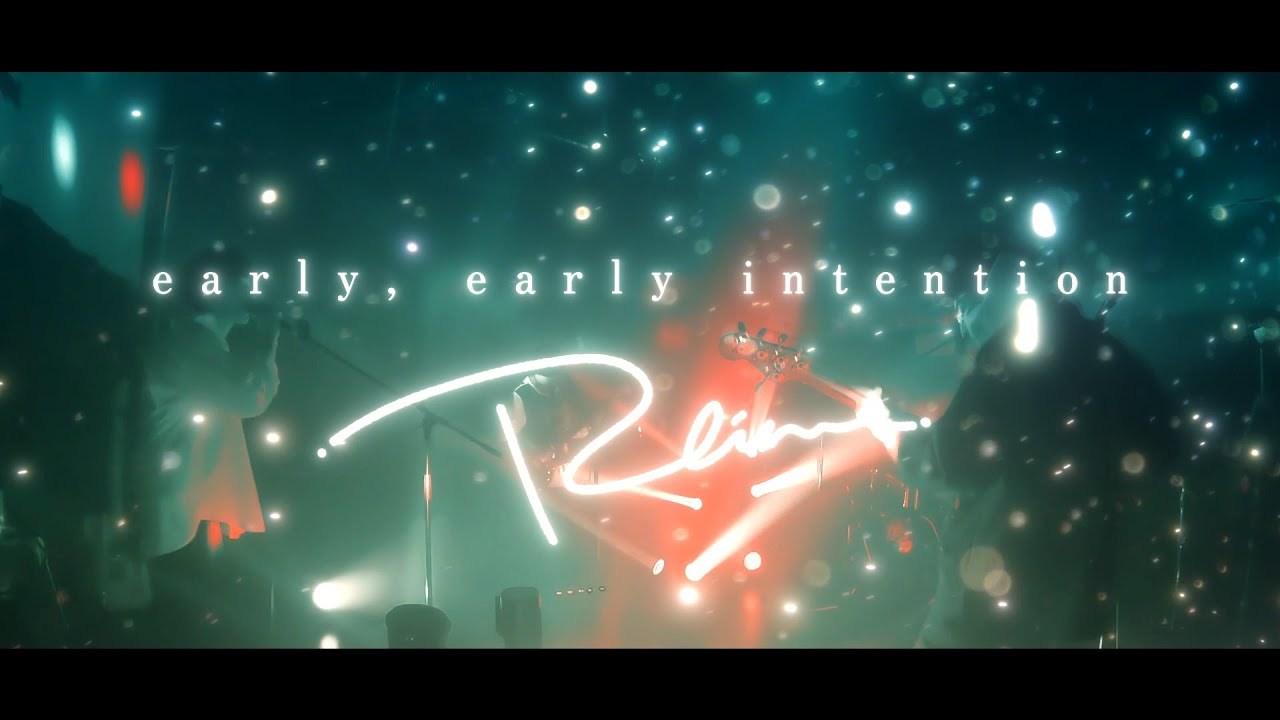 Radicalism 「early, early intention」 (Official Music Video)