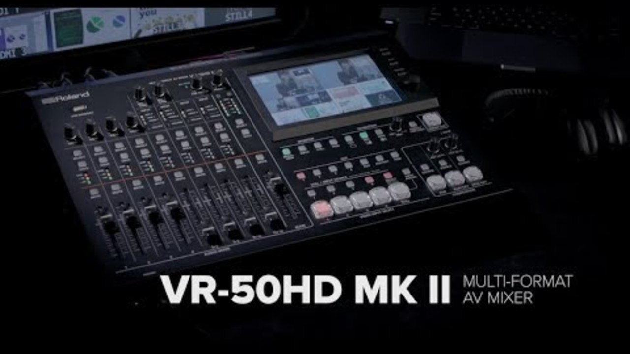 Roland VR-50HD MK II Multi-Format AV Mixer Overview