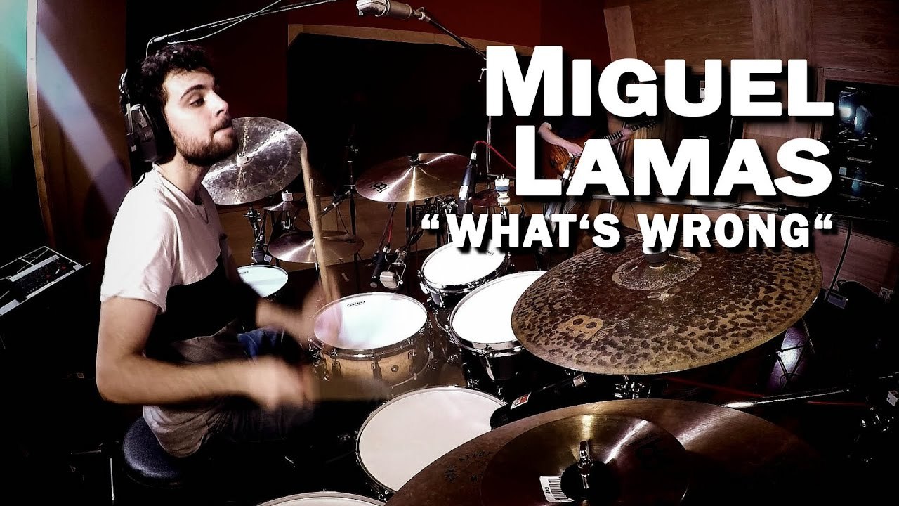 Meinl Cymbals - Miguel Lamas  “What’s wrong“