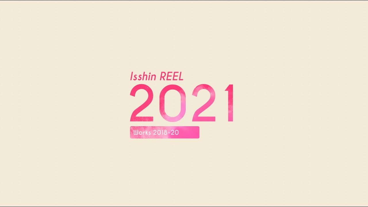 Isshin REEL 2021