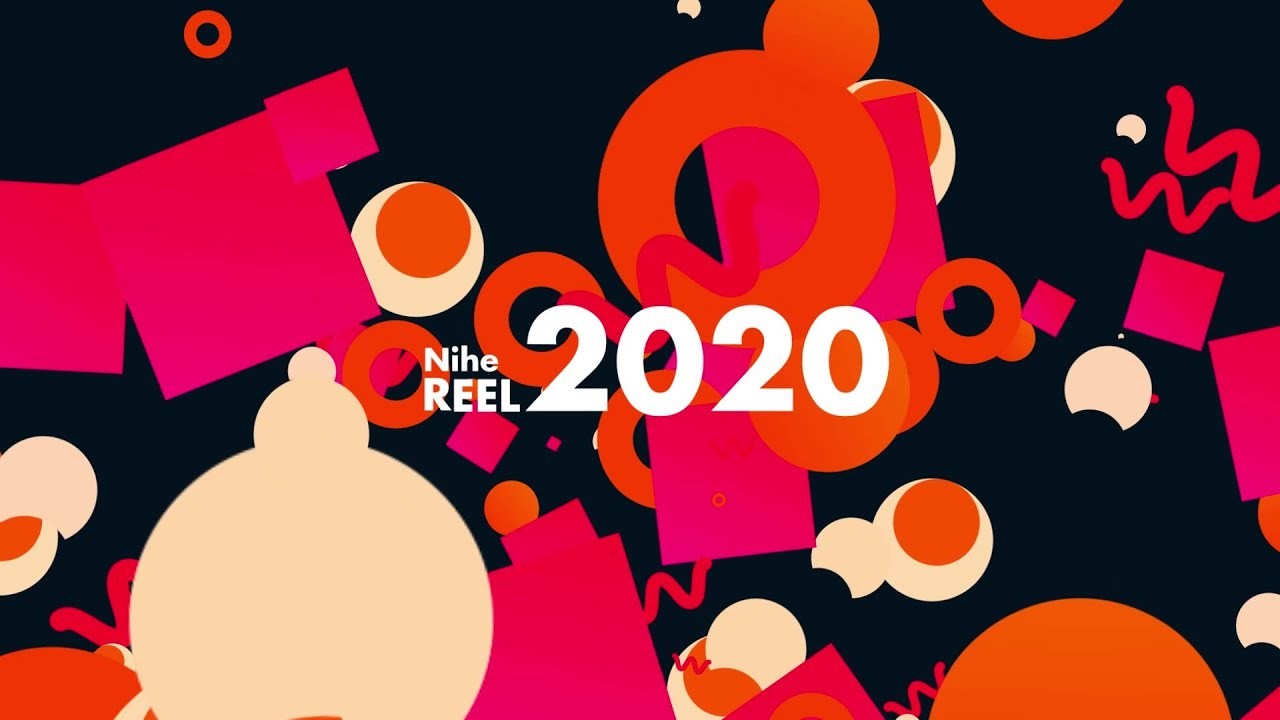 【Nihe REEL 2020】モーショングラフィックス　motiongraphics