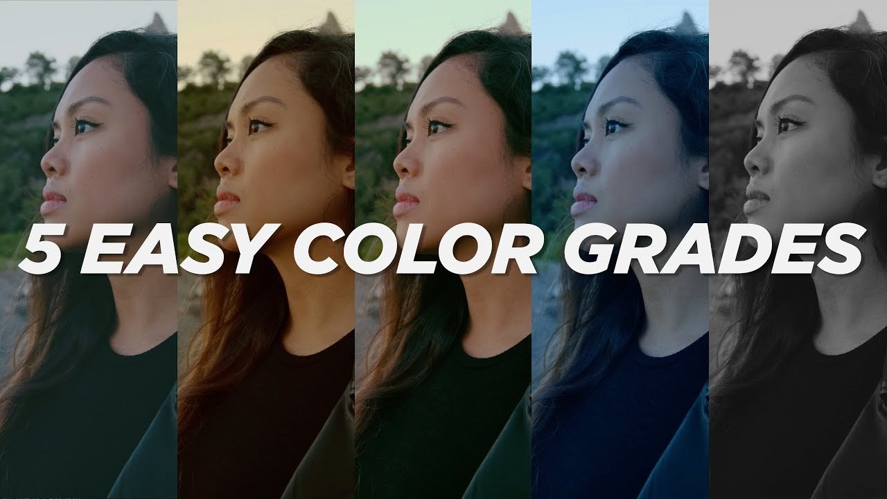5 EASY COLOR GRADES Without PRESETS