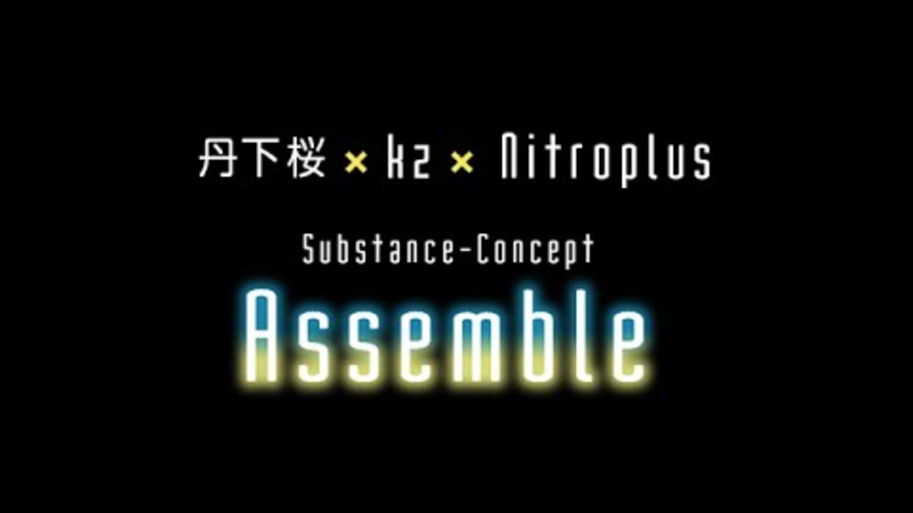 Substance-Concept「Assemble」PV