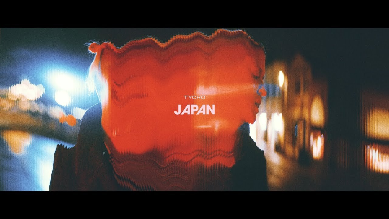 Tycho – Japan (Official Music Video)