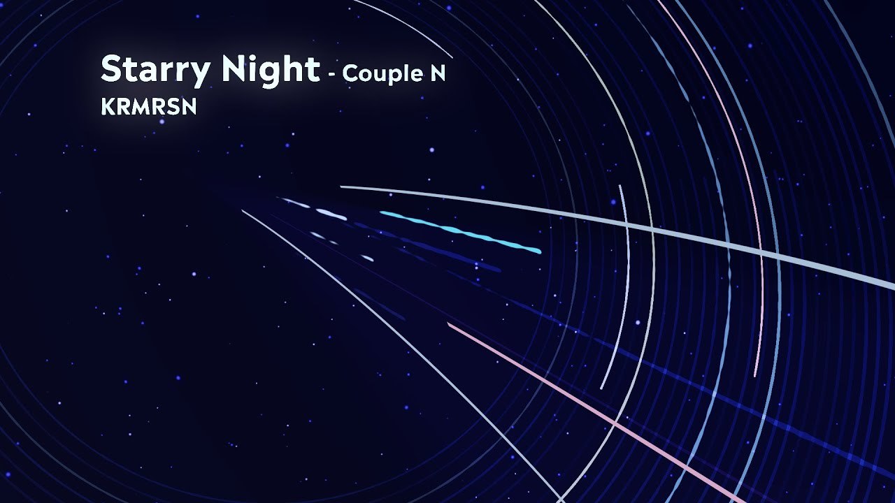 《映像》Starry Night - Couple N 【自主制作】