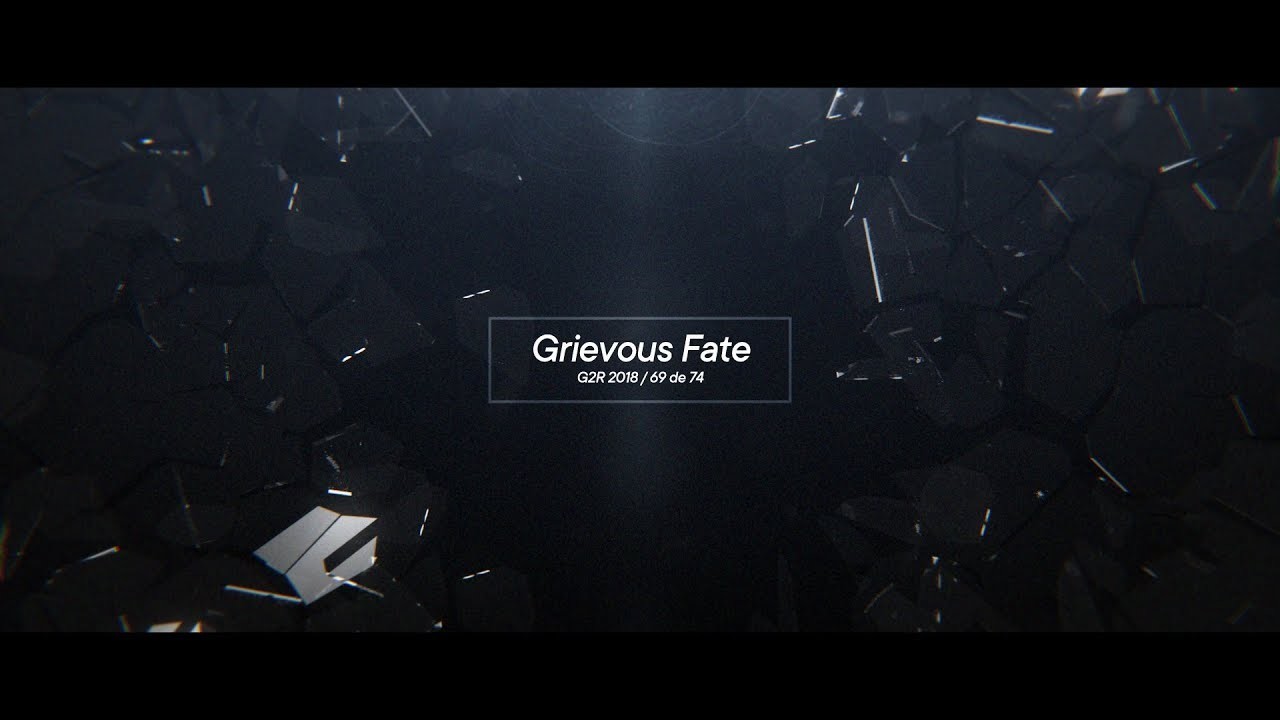 【#G2R2018】Grievous Fate【BGA】