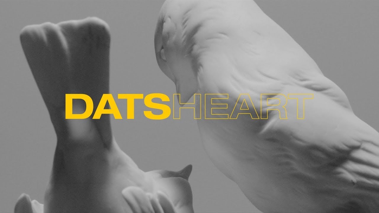 DATS - Heart（Official Music Video）