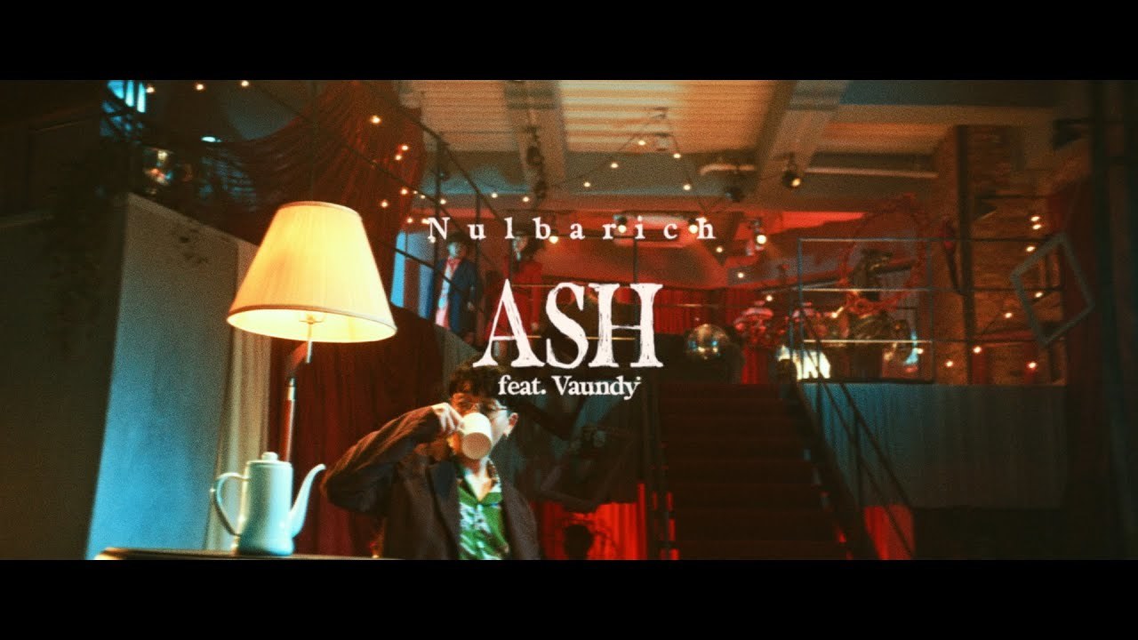 Nulbarich - ASH feat. Vaundy (Official Music Video)