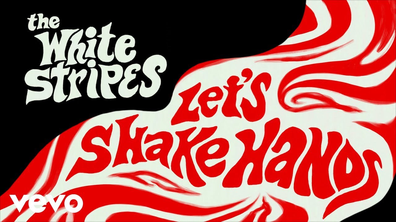 The White Stripes - Let's Shake Hands (Official Music Video)