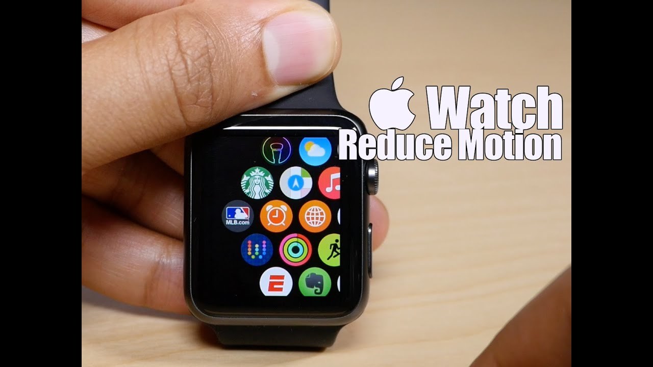 Why Reduce Motion on Apple Watch is a big deal