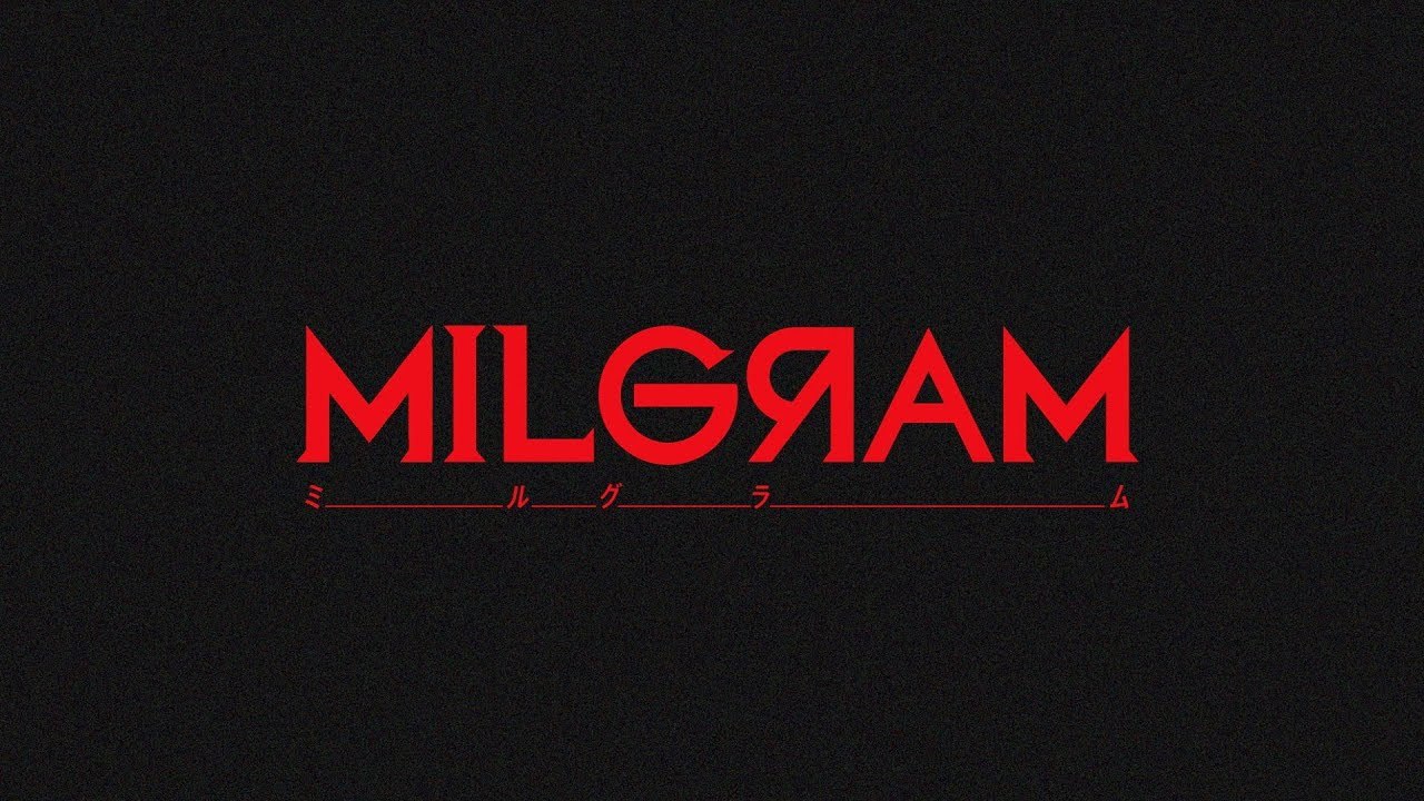 MILGRAM -ミルグラム- / Teaser Movie