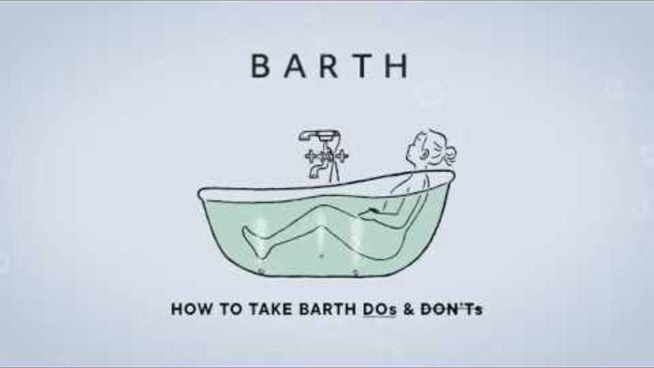 HOW TO TAKE BARTH  DOs & DONTs