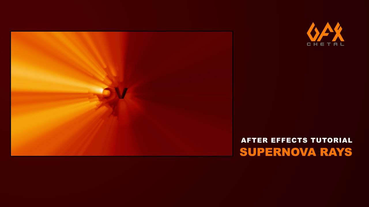 After Effects Tutorial | Supernova Rays