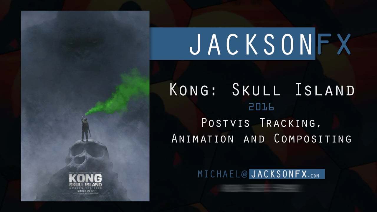 Kong: Skull Island - Postvis Reel - 2016
