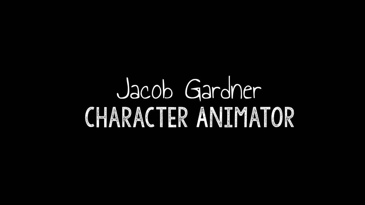 Jacob Gardner animation reel 2017