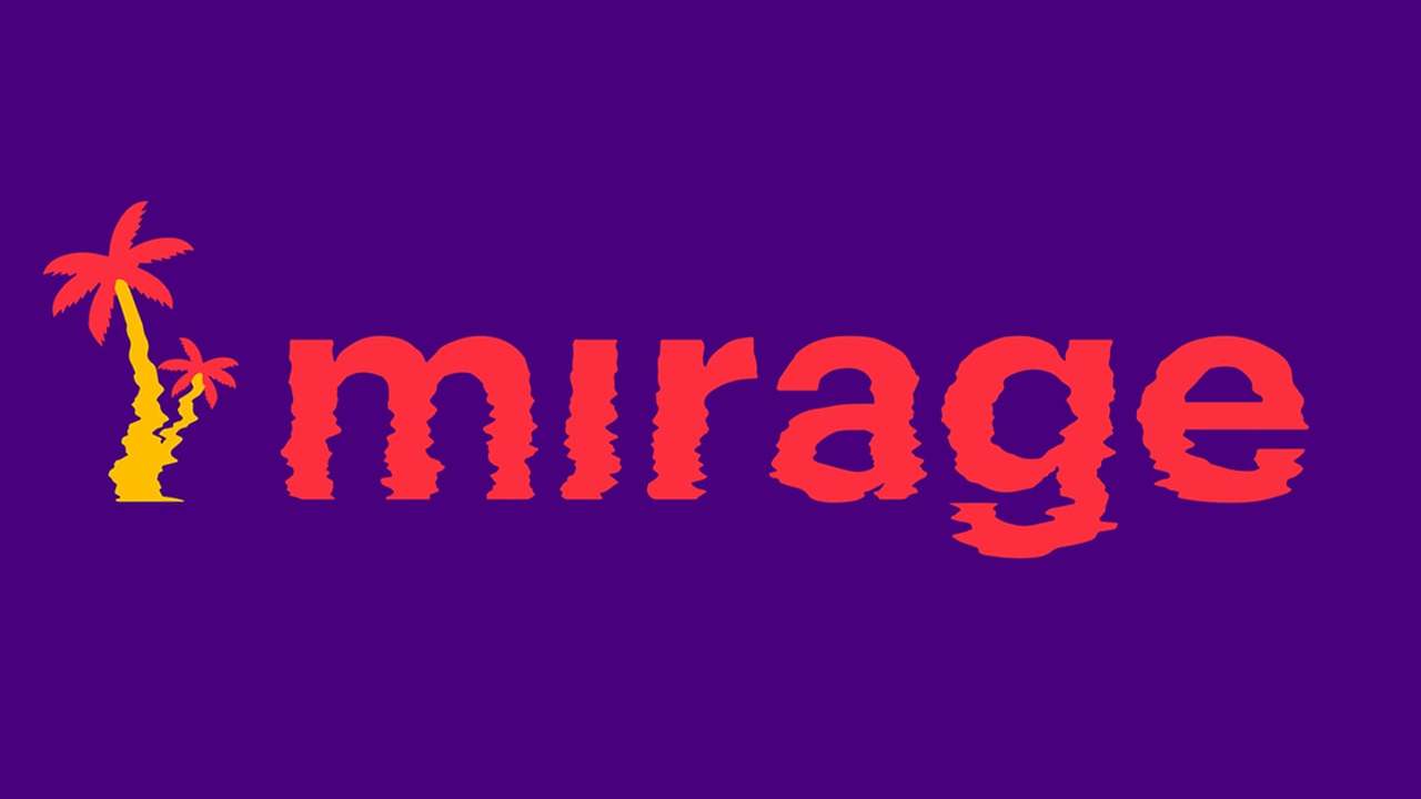 welcome to mirage