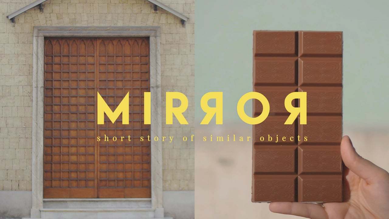 MIRROR • Short story of similar objects