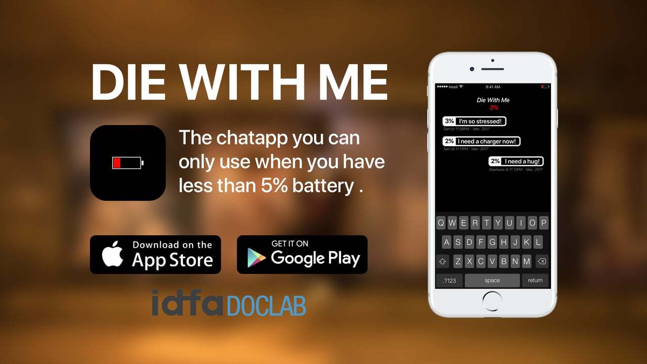 Die With Me - The chatapp you can only use when you have less then 5% battery