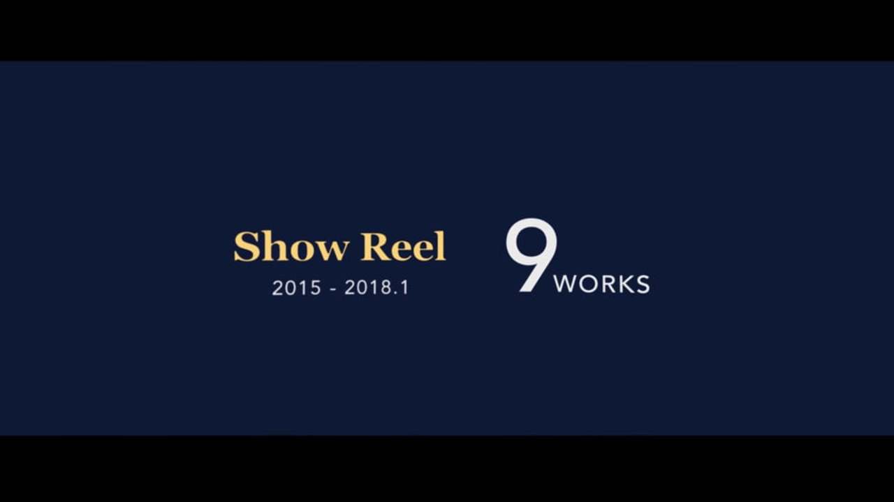 SHOW REEL 2015-2018.1