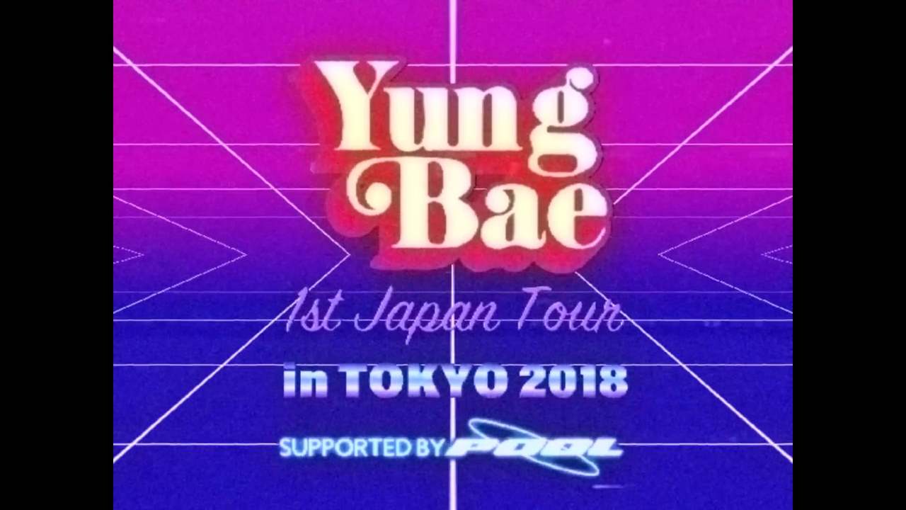 VJ set - Yung Bae 1st Japan Tour in Tokyo 2018