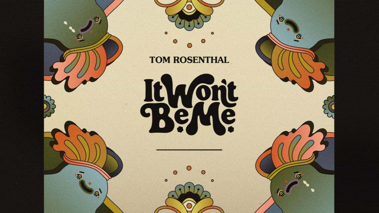 Tom Rosenthal 'It Won't Be Me' (Official Music Video)