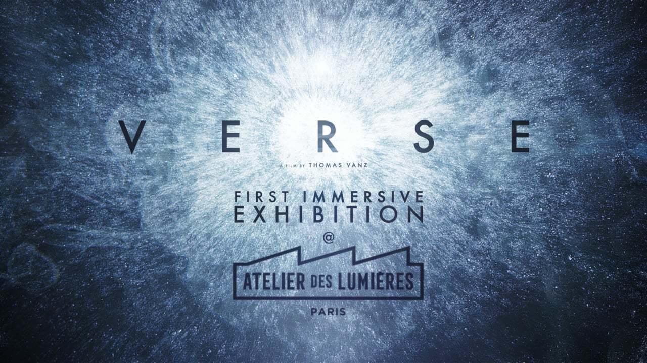 VERSE - Trailer ( Exposition Immersive @ L'Atelier des Lumières )