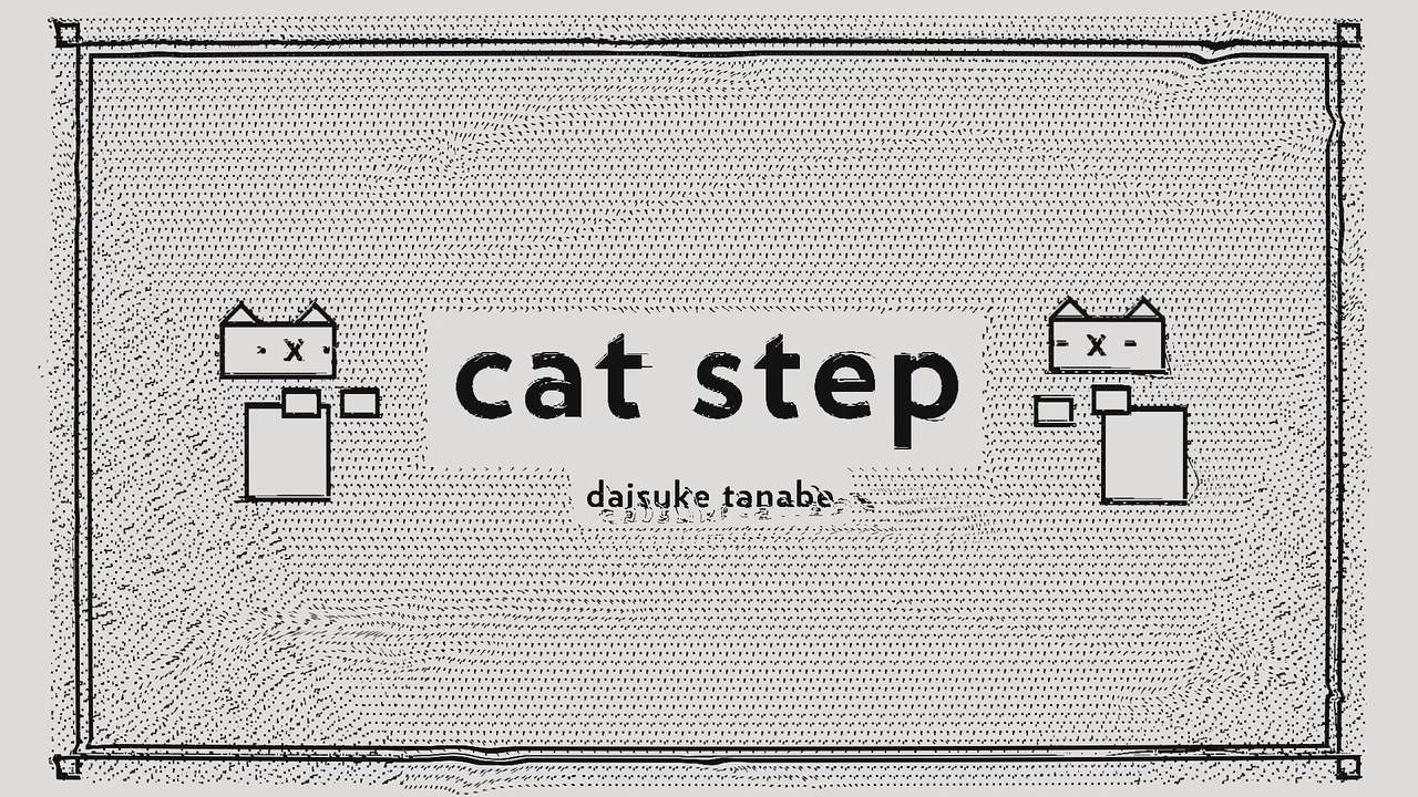 Daisuke Tanabe - cat step