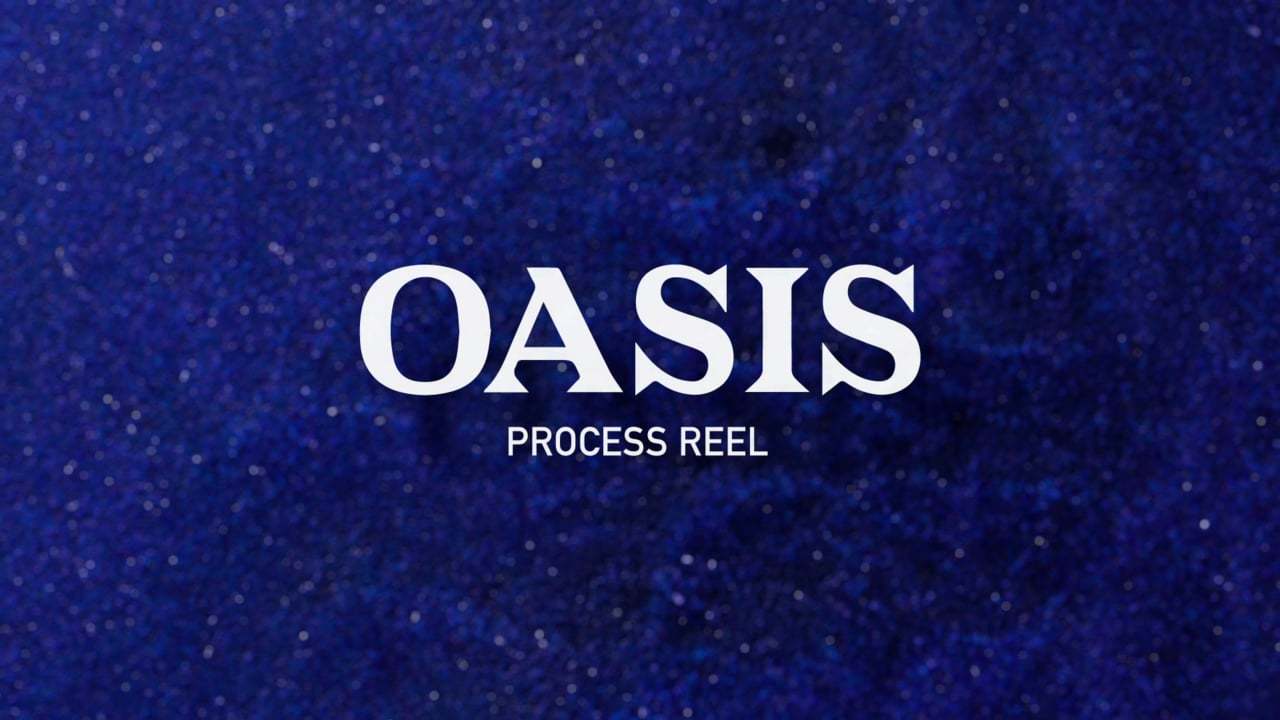 OASIS PROCESS REEL