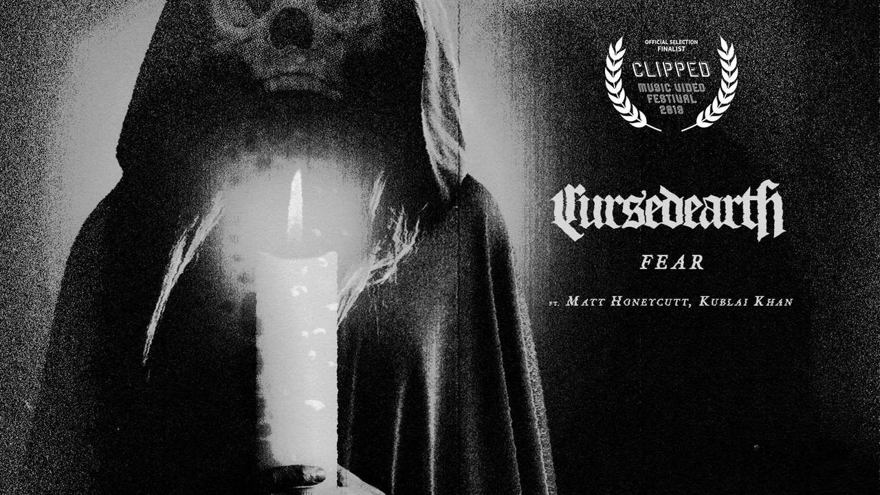 Cursed Earth - FEAR (Official Video)