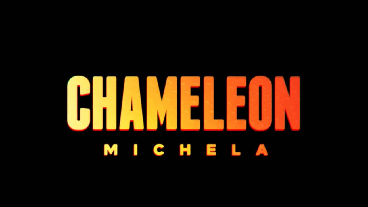 CHAMELEON by MICHELA_LYRIC VIDEO
