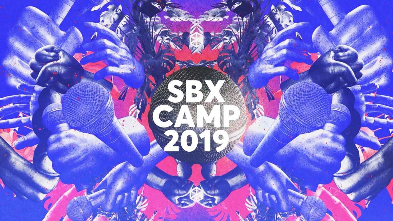 SBX CAMP 2019 - Official Promo Video