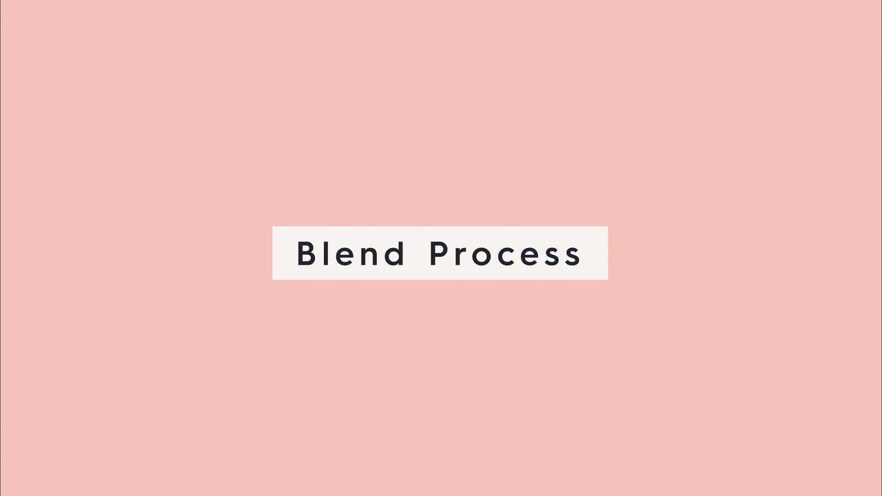 Blend Process