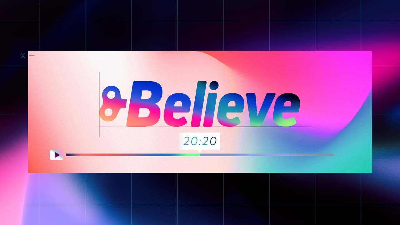 Believe Reel 2020