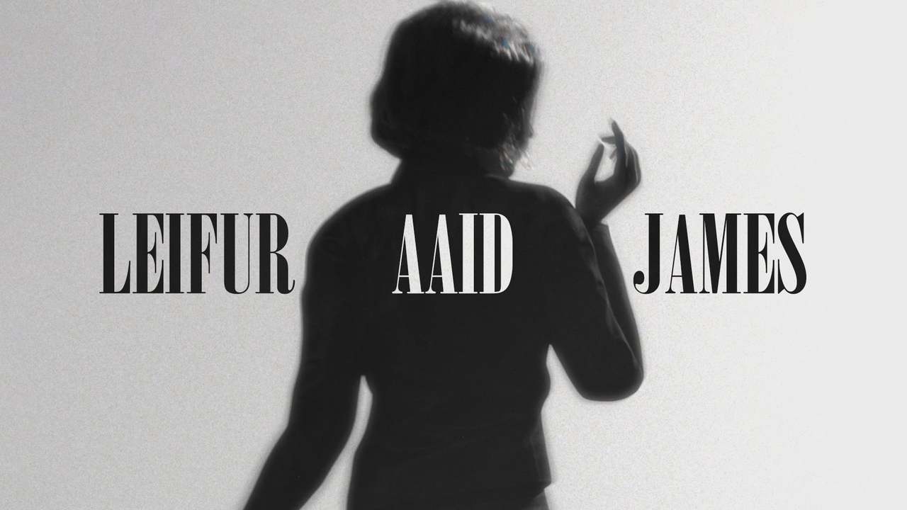 Leifur James - AAID (Official Music Video)