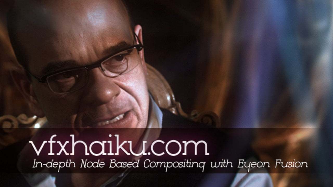 In-depth Node Based Compositing Tutorial with Eyeon Fusion